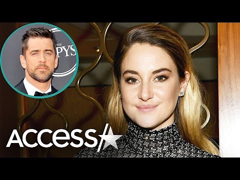 Shailene Woodley Reflects On 'Hardest Time' Amid Aaron Rodgers Split