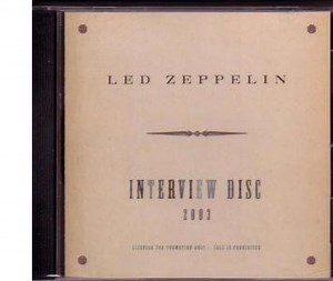 Led Zeppelin - Interview Disc 2003