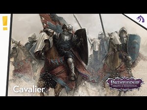 Pathfinder Wrath Classes: Cavalier