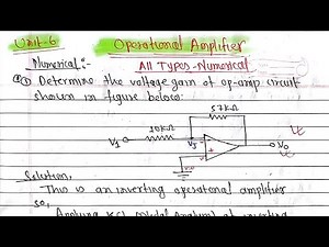 Unit-6:Operational Amplifier Numerical|Basic Electronics Engineeing BE Civil Purbanchal University