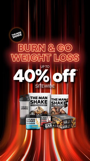 Save up to 40% off sitewide! Grab everything to Burn Fat & Go. Fuel results fast with new Energy & Burn Supplements. | The MAN Shake