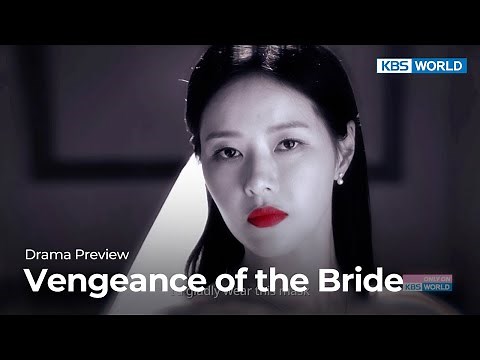(Teaser) Vengeance of the Bride | KBS WORLD TV