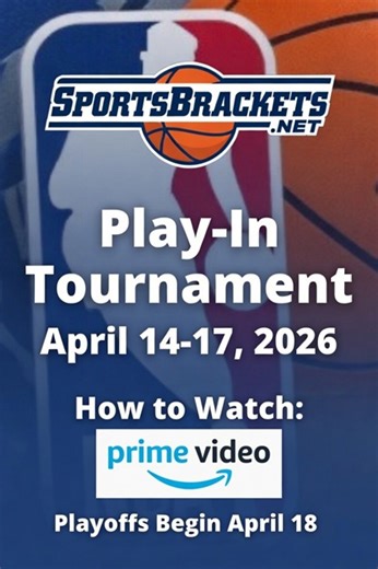 2026 NBA Play-In Tournament: Final Matchups, Official Schedule, and Streaming Guide - Sports Brackets