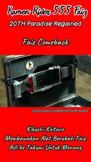 Faiz Comeback, Kamen Rider 555 Faiz 20TH Paradise Regained