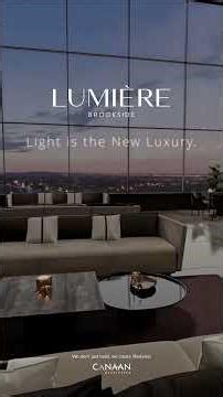 Step Into the Light | Lumière Living in Brookside.