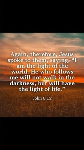 John 8:12 #christ #Jesus❤️sYou