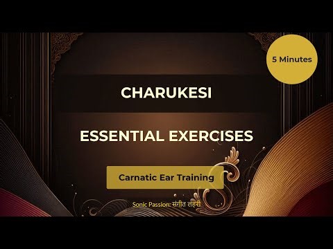 Charukesi Raga | Essential Keyboard Exercises & Notation