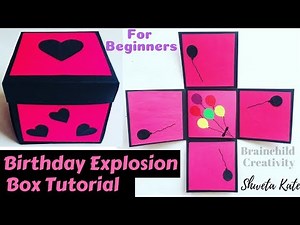 Explosion Box Tutorial For Beginners | DIY Explosion Box For Birthday / Anniversary | Easy Tutorial