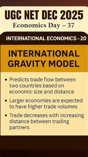 International Gravity Model of Trade | Formula & PYQs | UGC NET Economics 2025