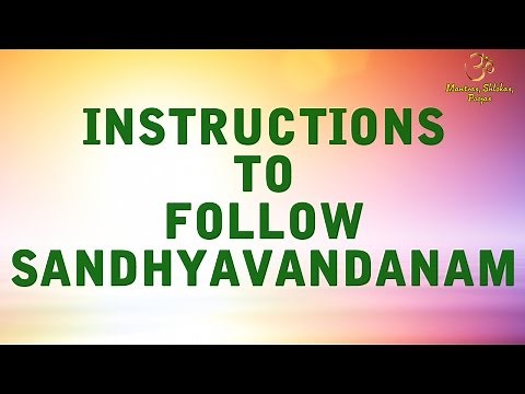 Instructions To Follow Sandhyavandanam | Official Video