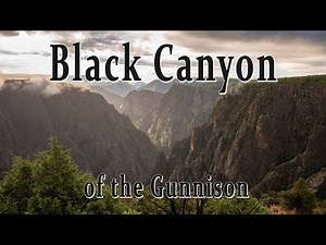 Exploring Black Canyon of the Gunnison National Park | Ultimate Guide & Tips - CO Adventure Park 4/4