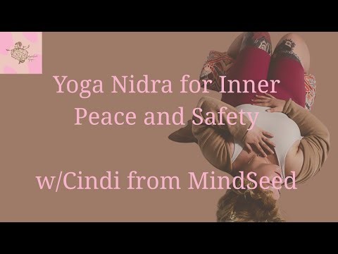 Yoga Nidra: A Journey Through the Koshas with Inner Refuge Visualization for Peace