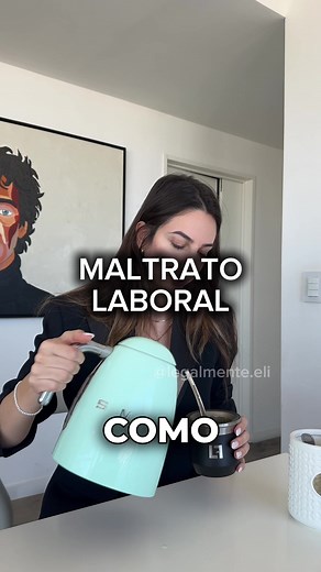 Derechos laborales ante maltrato en el trabajo