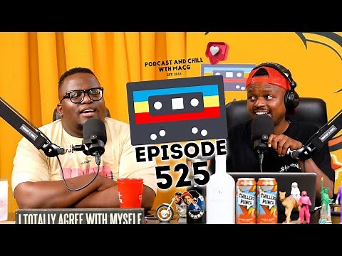 EPISODE 525 | Kelly Khumalo, Big Brother, Galaxy Boy, Ozempic, GQ Awards, Vince McMahon , AFCON