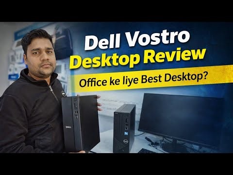 Dell Desktop Unboxing Review Vostro desktop computer dell showroom