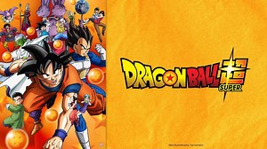 Dragon Ball Super - Trailer - Dragon Ball Super - Trailer 01