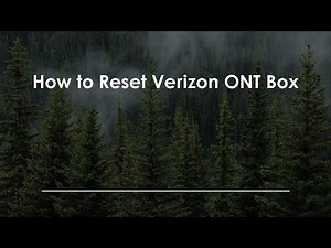 How to Reset Verizon ONT Box