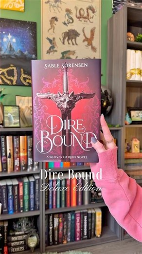 Deluxe Edition of Dire Bound 🐺 #booktube #booktok #books #romantasy #fantasyromancebooks