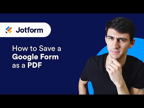 How to Save a Google Form as a PDF