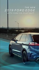 736K views · 887 reactions | Discover the confidence of Ford Co-Pilot360 technology, in the new 2019 Ford Edge. | Ford Canada | Facebook