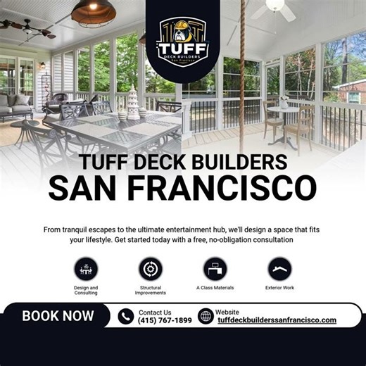 How Tuff Deck Builders San Francisco Builds Strong, Long-Lasting Decks