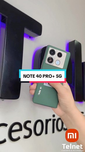 Conoce el Infinix Note 40 Pro Plus 5G: Potente y Rápido