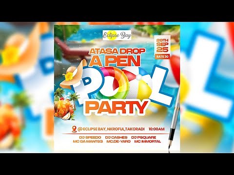 How To Design a POOL PARTY FLYER in Photoshop - Step By Step Tutorial