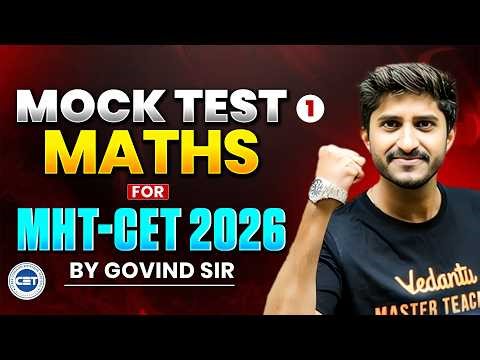 MHT CET 2026 Maths Mock Test 1 🔥 Full Practice Test with Solutions | Boost Your Score Now