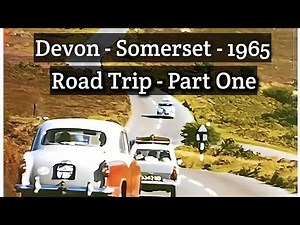 1965 Devon and Somerset: Tour of Glorious Countryside in September - Part One