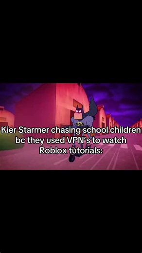 Kier Starmer chasing innocent school children bc they used VPN’s to watch Roblox tutorials 🥶 #kierstarmer #viral #socialmediaban #trending #fyp