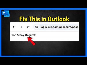 Fix Too Many Requests Error in Outlook (Full Guide)