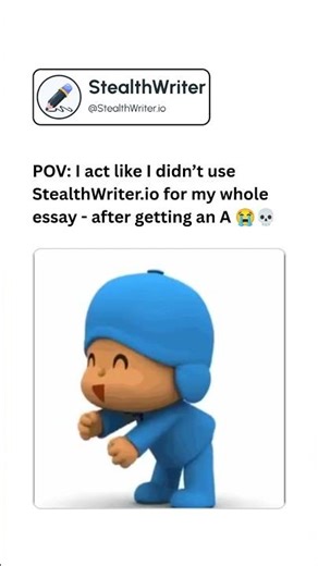 POV: I acted like I didn’t just use StealthWriter.io