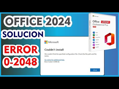 SOLUTION TO ERROR WHEN INSTALLING OFFICE 2024 / ERROR 0-2048