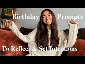 Birthday Guided Journaling Prompts For Reflection & Intention Setting 🌻 with Jocelyn
