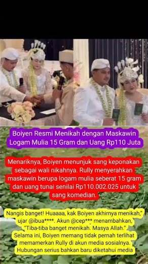 Boiyem married with a dowry of Rp. 110 million and 15 grams of precious metal