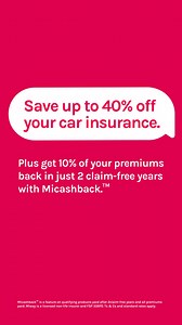 Save up to 40% on your car insurance premiums, plus get 10% of your premiums back in just 2 claim-free years with Micashback.™ | Miway