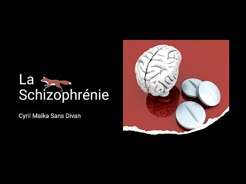 La schizophrénie