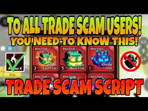 [❗ANNOUNCE❗] TRADE SCAMMERS YOU NEED TO KNOW THIS! BLOXFRUITS #TRADESCAMSCRIPT