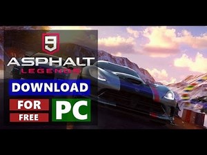 How To Download & Install Asphalt 9 for PC | FREE
