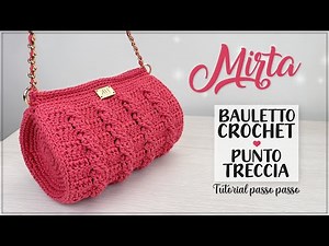 CROCHET BAG WITH BRAIDS STITCH 😍 - "Mirta" - Tutorial #crochet ✨