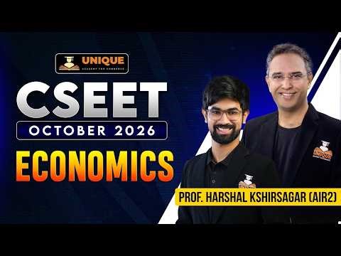 CSEET FREE | ECONOMICS | CHAPTER 1 | LEC 3 | OCT 2026 | PROF. HARSHAL KSHIRSAGAR ( AIR 2 )