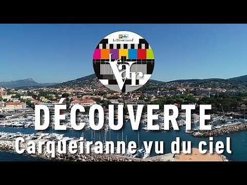 La ville de Carqueiranne vue du ciel !