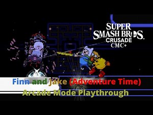 Super Smash Bros. Crusade CMC+ V7 - Finn and Jake (Adventure Time) Arcade Mode Playthrough