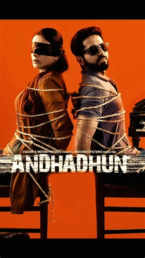 Andhadhun: The Movie That Makes You Question Everything