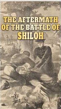 The Aftermath of the Battle of Shiloh #history #civilwar #Union #Confederate #militaryhistory
