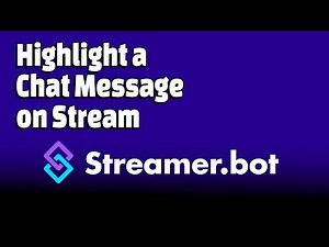 Highlight a Chat Message on Stream With Streamer.bot