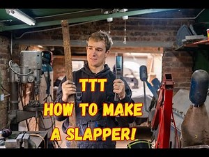 TTT how to make a slapper!