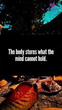 The Trauma You Don’t Remember Is Still Controlling You