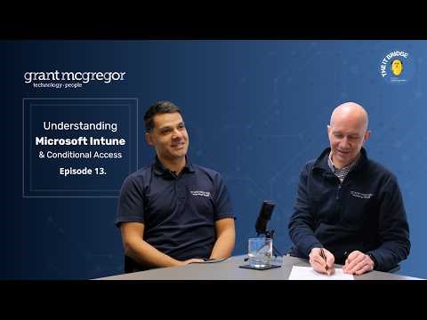 Understanding Microsoft Intune& Conditional Access