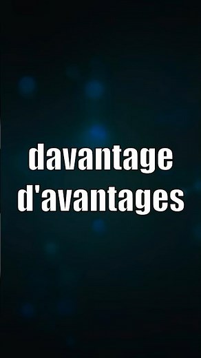 « Davantage » ou « d’avantages » ?🤓
